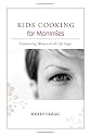 KIDS COOKING for Mommies