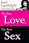 The Best Love, the Best Sex