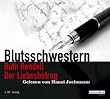 Der Liebesbetrug. Sonderausgabe. 5 CDs . Blutsschwestern