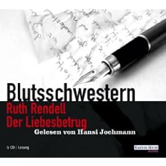 Der Liebesbetrug. Sonderausgabe. 5 CDs . Blutsschwestern