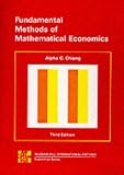 Fundamental Methods of Mathematical Economics 3/e