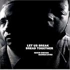 Click here to buy Let Us Break Bread Together by  David Chevan and Warren Byrd .