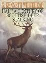 Half a Century of Scottish Deer Stalking