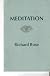 Meditation; Meditation and Visualization, Observation on the Thought Processes, Going Within, The Genesis of Thought