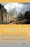 Minding Spirituality (Relational Perspectives Book Series)