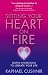 Setting Your Heart on Fire