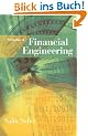 Principles of Financial Engineering (Academic Press Advanced Finance (Hardcover))