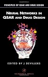 Neural Networks in QSAR and Drug Design (Principles of QSAR and Drug Design)