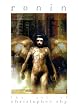 Ronin the Art of Christopher Shy