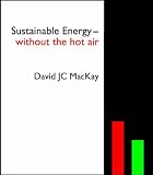 Sustainable Energy - Without the Hot Air [text only version]