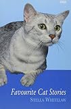 Favourite cat stories : new tales of feline frolics for devoted cat lovers