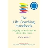 The Life Coaching Handbook