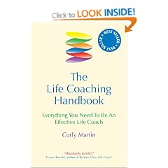 The Life Coaching Handbook: Everything You Need to Be an Effective Life Coach