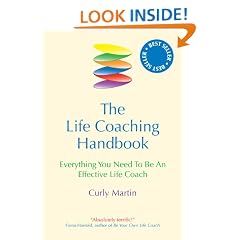 The Life Coaching Handbook: Everything You Need to Be an Effective Life Coach