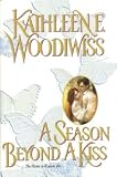 A Season Beyond a Kiss