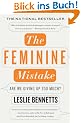 The Feminine Mistake: Are We Giving Up Too Much?