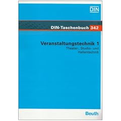 Veranstaltungstechnik 1. Theater-, Studio- und Hallentechnik
