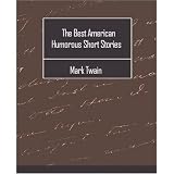 The Best American Humorous Short Stories (Penny Books)