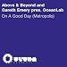 Gareth Emery vs Oceanlab - On a Metropolis Day (Savanna&amp;#39;s Intro Raeb Ladiv Mix)