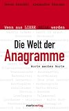 Die Welt Anagramme: Worte machen Worte
