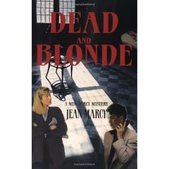 Dead and Blonde: A Meg Darcy Mystery