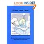 When Dad Died (Books Beyond Words)
