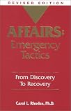 Affairs: Emergency Tactics