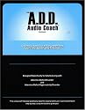 The ADD Audio Coach Workbook