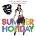 School Disco.Com - Summer Holiday