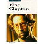 Eric Clapton: In His Own Words (In Their Own Words) book cover