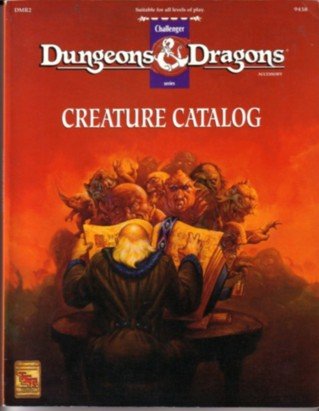 Cover image : Creature Catalog/Dmr2 (Dungeons and Dragons Accessory, Challenger 9438)