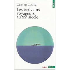 Les �crivains voyageurs au XXe si�cle