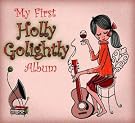 My First Holly...