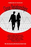 Close Relationships (Foundations of Psychology) (Foundations of Psychology)