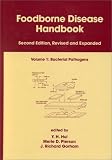 Foodborne Disease Handbook, Volume 1: Bacterial Pathogens