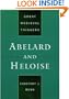 Abelard and Heloise (Great Medieval Thinkers)