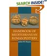Handbook of Mediterranean Roman Pottery