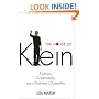 The House of Klein: Fashion, Controversy, and a Business Obsession