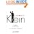 The House of Klein: Fashion, Controversy, and a Business Obsession