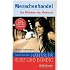 Menschenhandel: Die R�ckkehr der Sklaverei