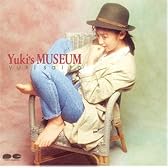 YUKI’S MUSEUM