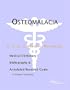Osteomalacia - A Medical Dictionary, Bibliography, and Annotated Research Guide to Internet References