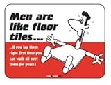 Laughter Revolution Sign Men Are Like Floor Tiles (Pack of 5)