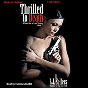 Thrilled to Death: Wade Jackson Series, Book 3 | L. J. Sellers
