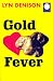 Search : Gold Fever