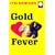 Gold Fever