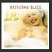 Bathtime Bliss [CD on Demand]