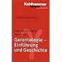 Grundriss Gerontologie: Gerontologie - Einf�hrung &hellip von Vera Heyl