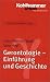 Grundriss Gerontologie: Gerontologie - Einf&uuml;hrung und Geschichte: Grundriss Gerontologie - Bd.1