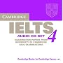 Cambridge IELTS 4 Audio CD Set: Examination papers from University of Cambridge ESOL Examinations: Examination Papers from University of Cambridge ESOL Examinations: Leve 4